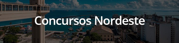concursos nordeste